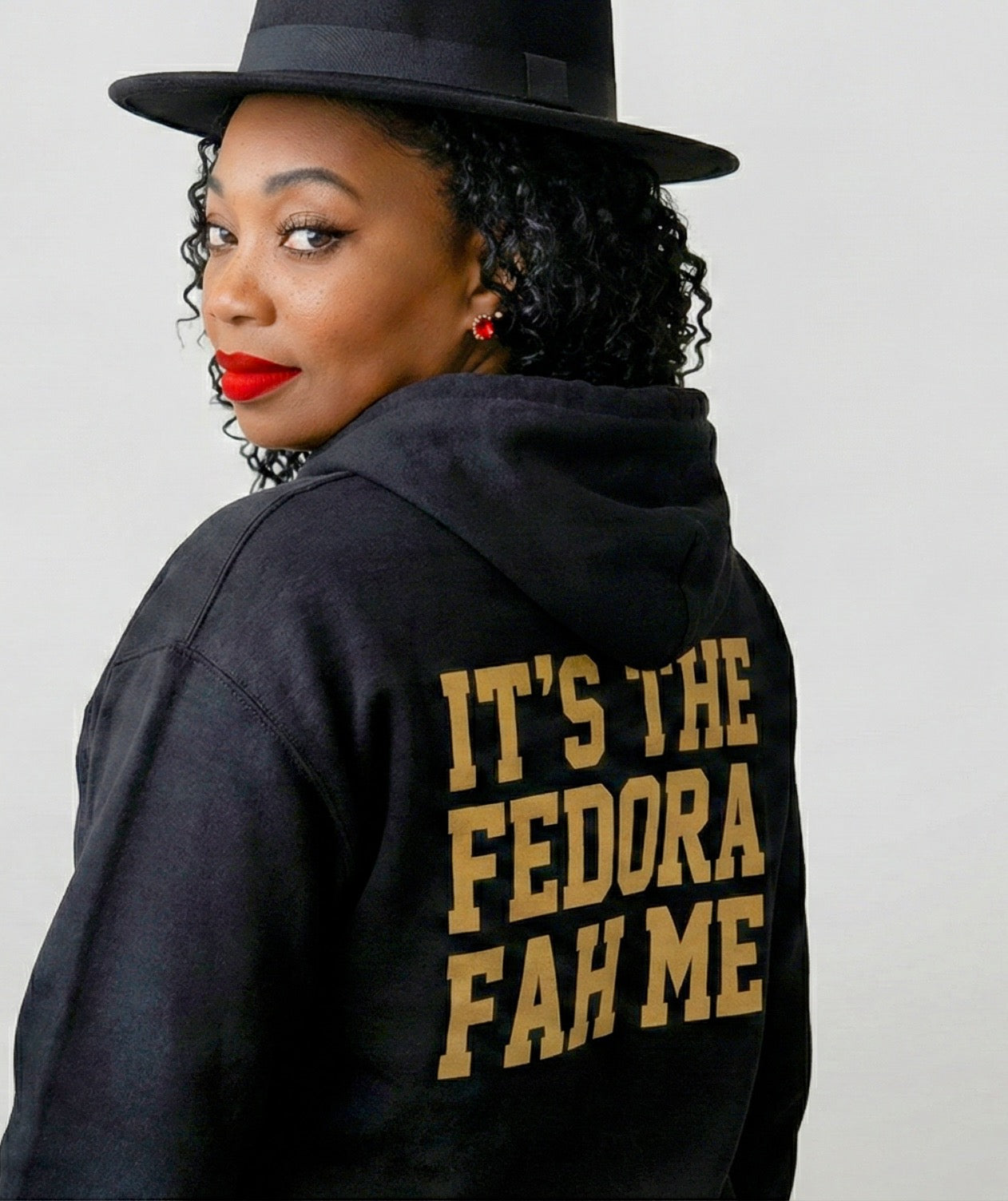 "It's The Fedora Fah Me"